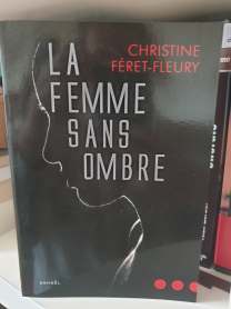 LA FEMME SANS OMBRE