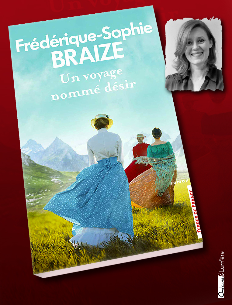 2021_012_Braize Frédérique-Sophie - un voyage nommé désir
