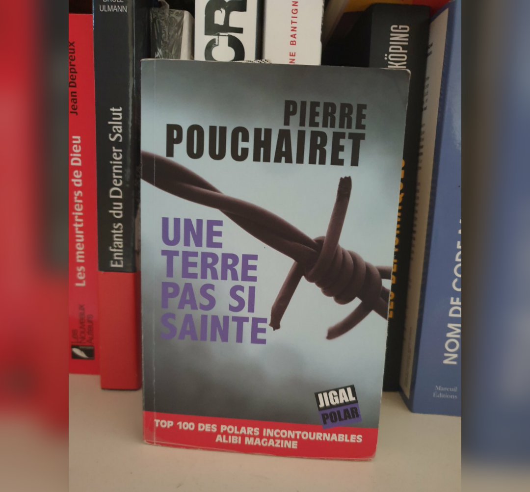 UNE TERRE PAS SI SAINTE