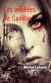 les oubliées de cadillac