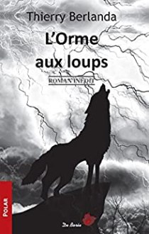 L'Orme aux loups