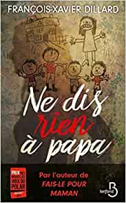Ne dis rien à papa