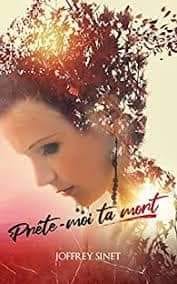 Prête moi ta mort