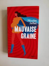 Mauvaise Graine